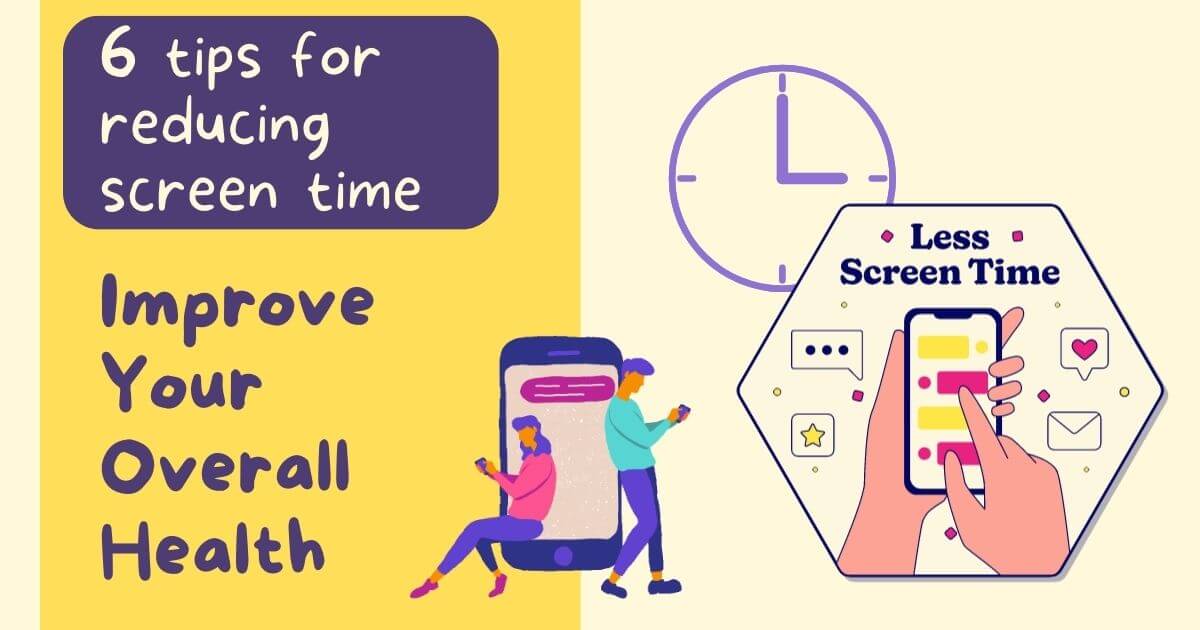 6 Tips For Reducing Screen Time In Android - IPhone » Healthy Tech Tips