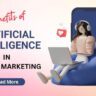 Benefits of AI in digital marketing